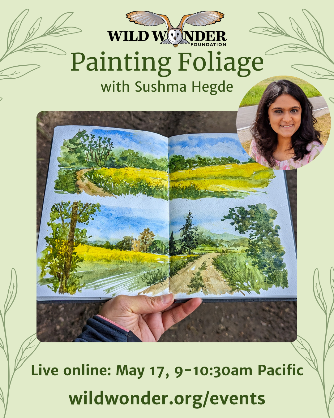 Learn to Paint Foliage with Sushma Hedge: 5/17/25, 9-10:30am Pacific, Live online