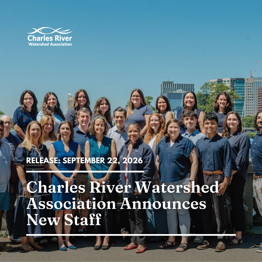 Release: Charles River Watershed Association Announces New Staff