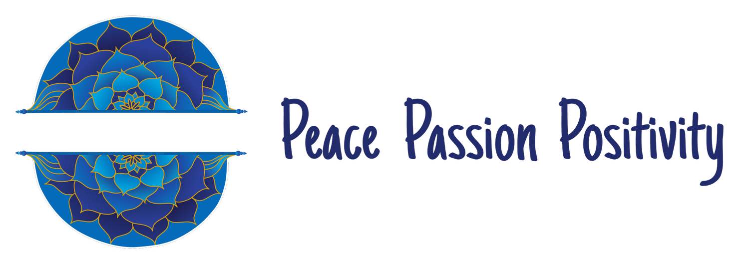 Peace Passion Positivity