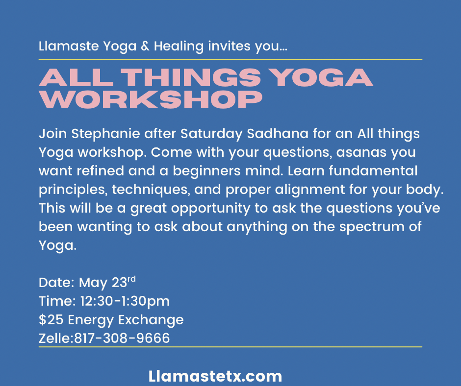 All Things Yoga Workshop