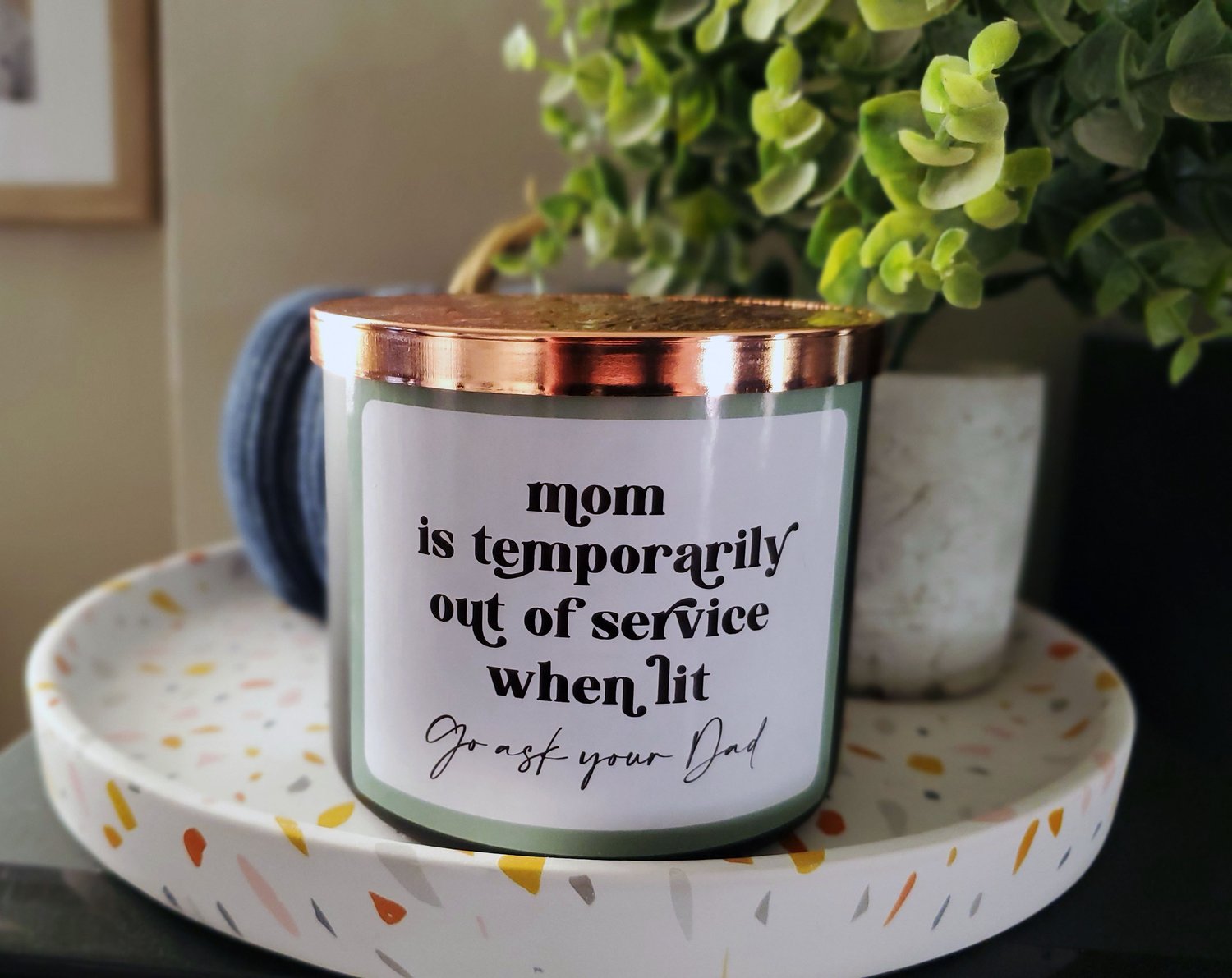 Mom Is Temporarily Out Of Service When Lit Candle