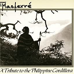 A Tribute to the Philippine Cordillera.jpg