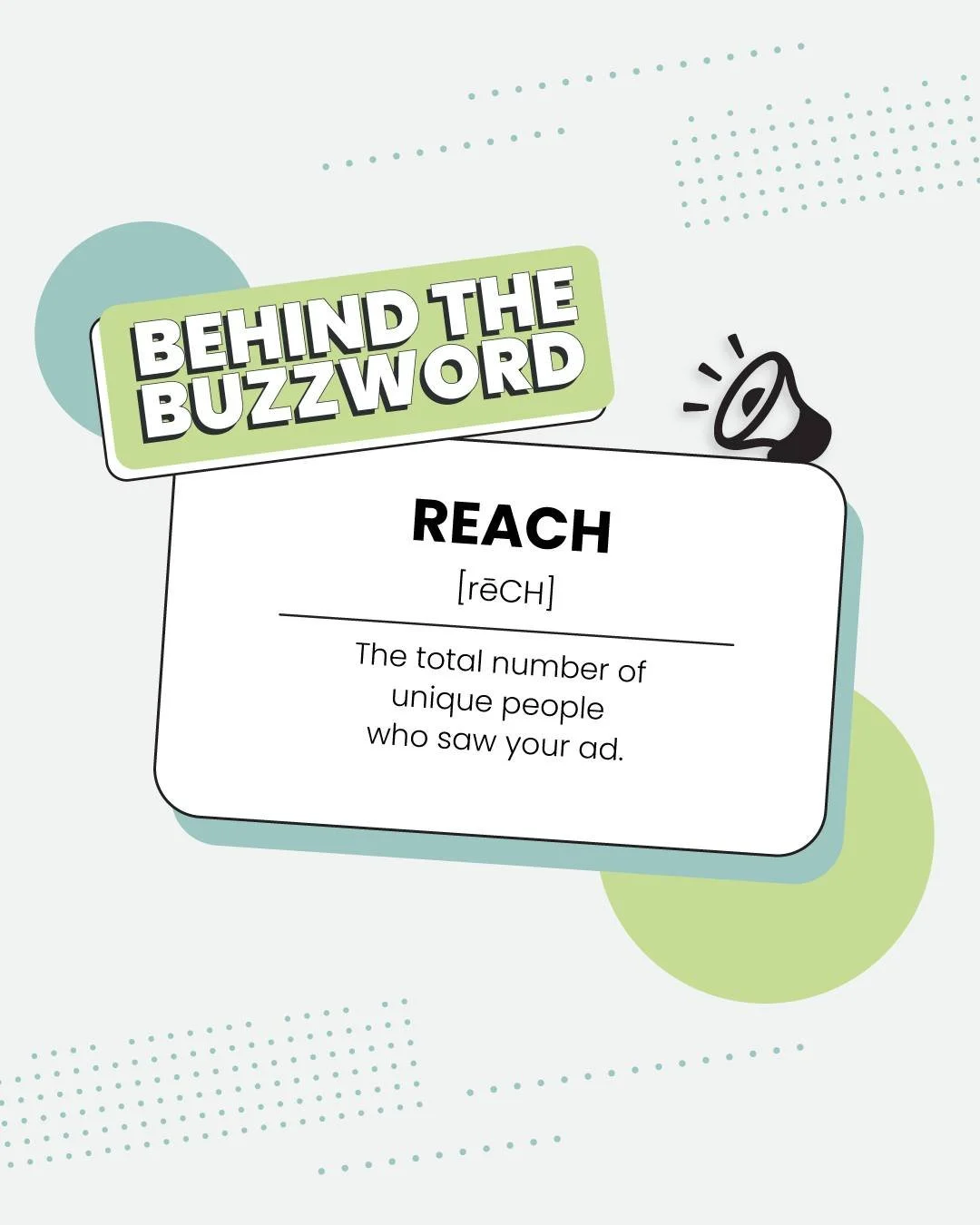 Reach shows how far your message traveled &mdash; not how often it repeated.