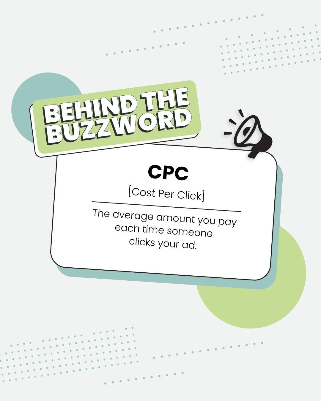 CPC helps us understand the cost of interest.