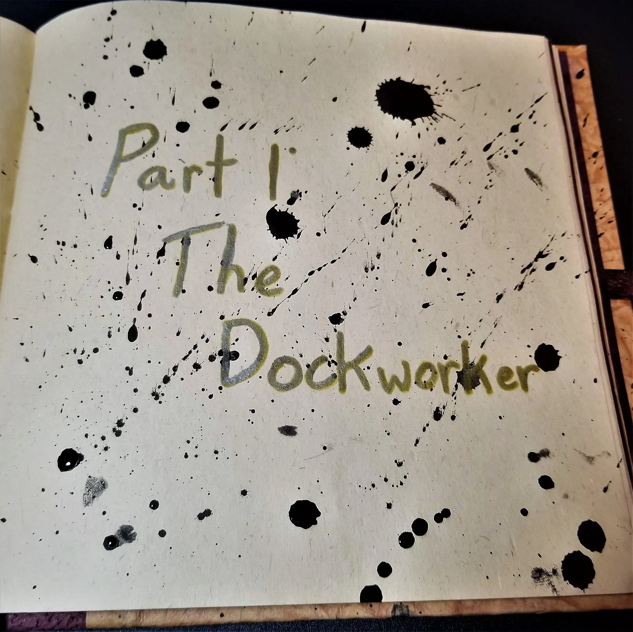 'Ink On His Hands' Part 1: The Dockworker