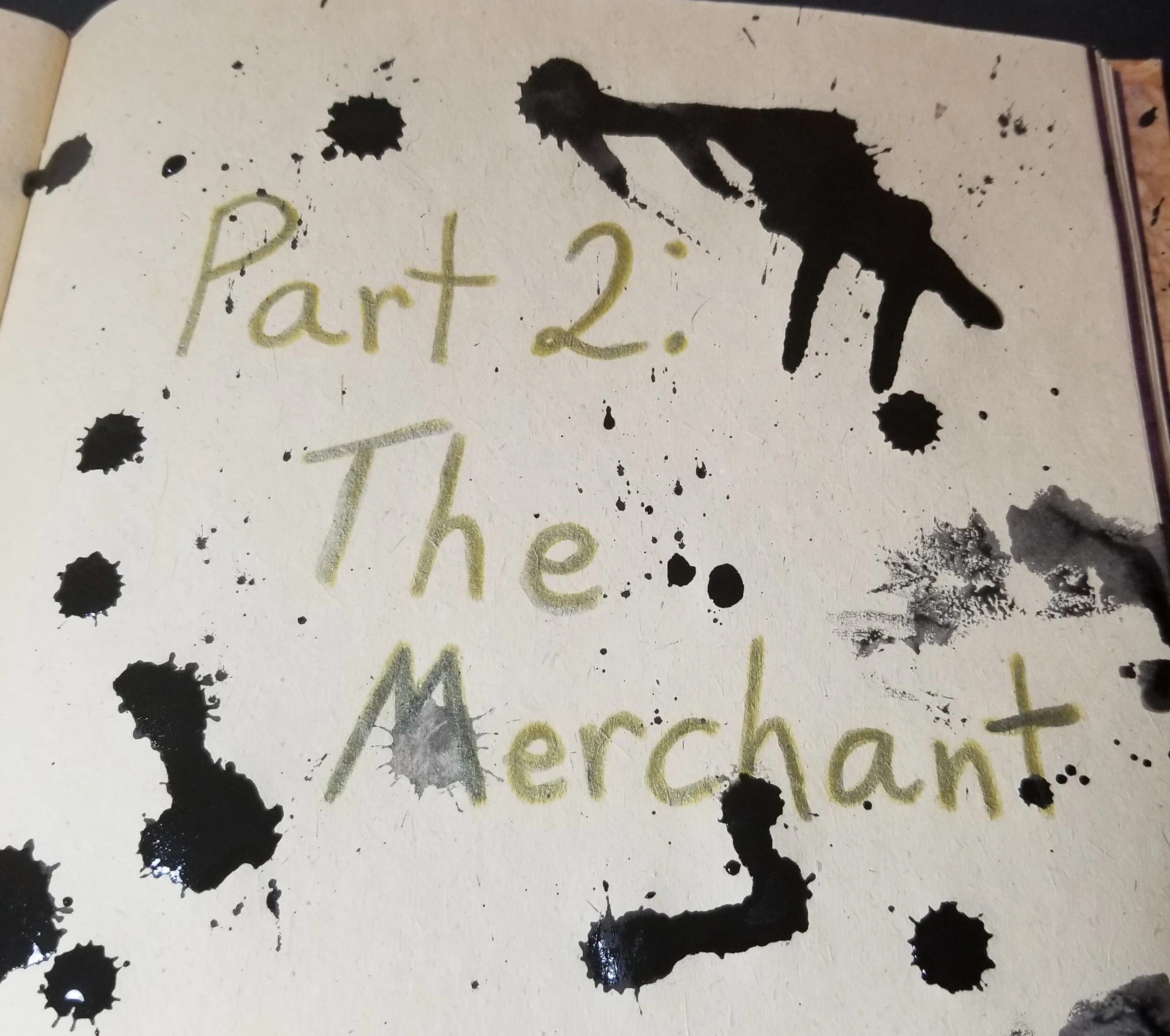 'Ink On His Hands' Part 2: The Merchant