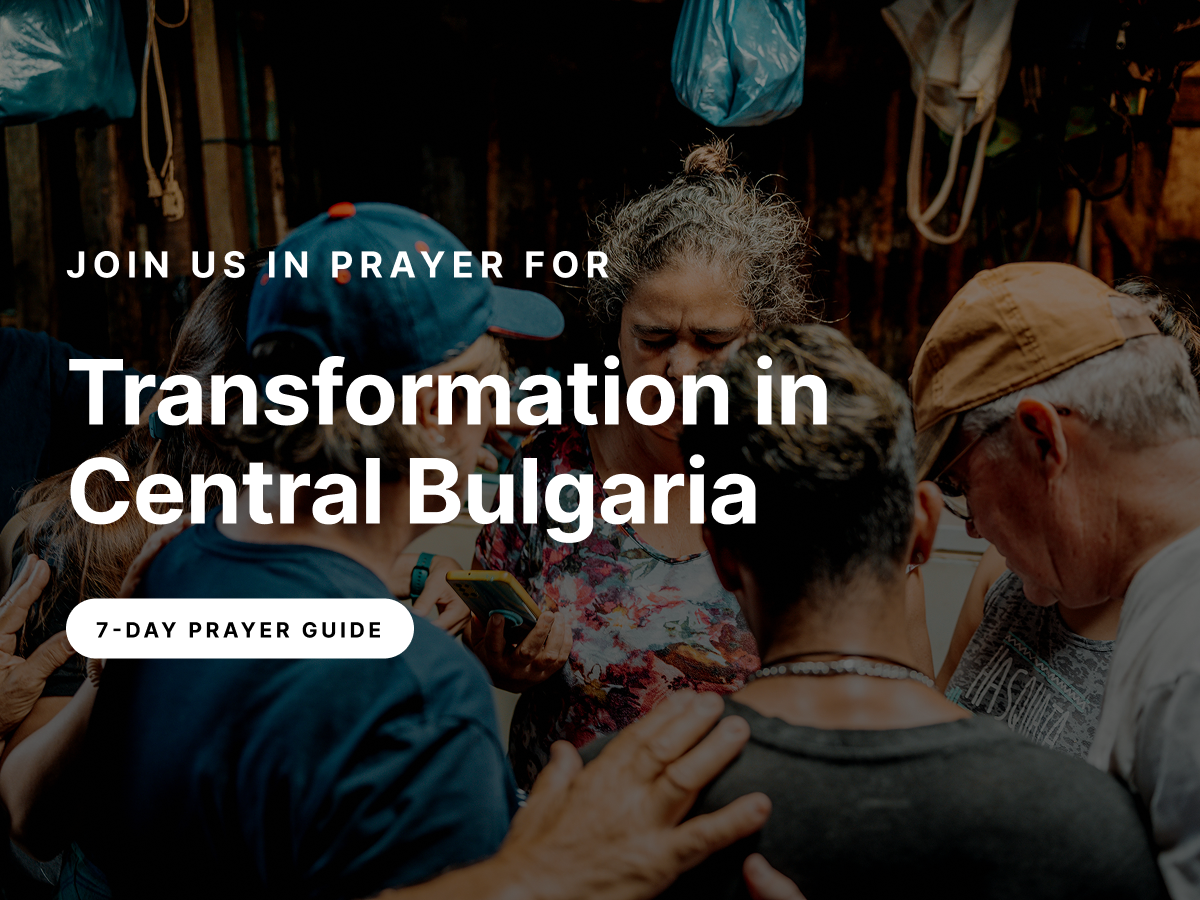 Prayer Guide - Central Bulgaria
