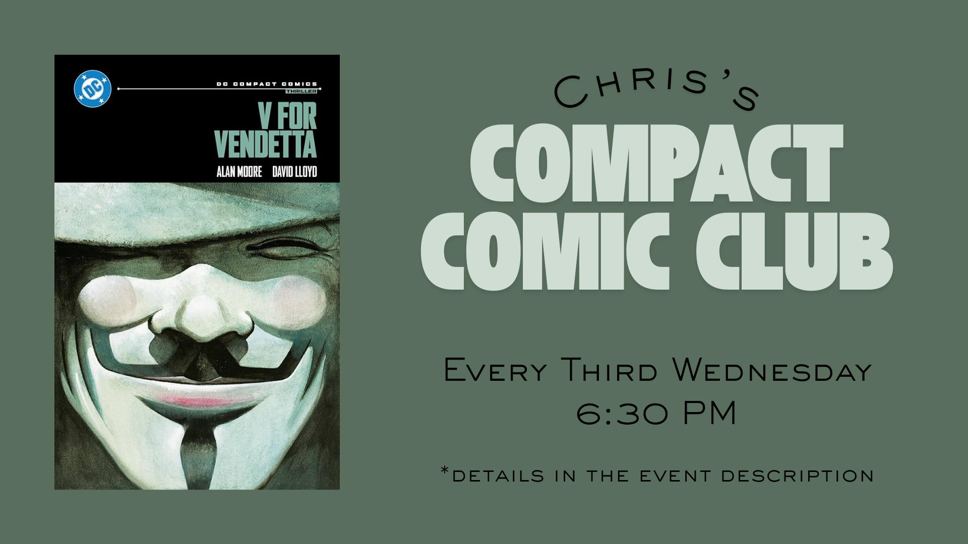 Chris's Compact Comic Club at Crooked Dog Comics