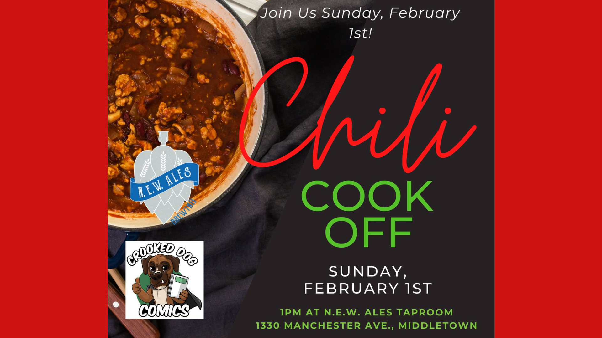Chili Cook-Off at N.E.W. Ales Brewing with Crooked Dog Comics