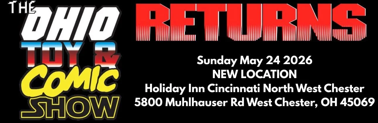 Ohio Toy and Comic Show 2026