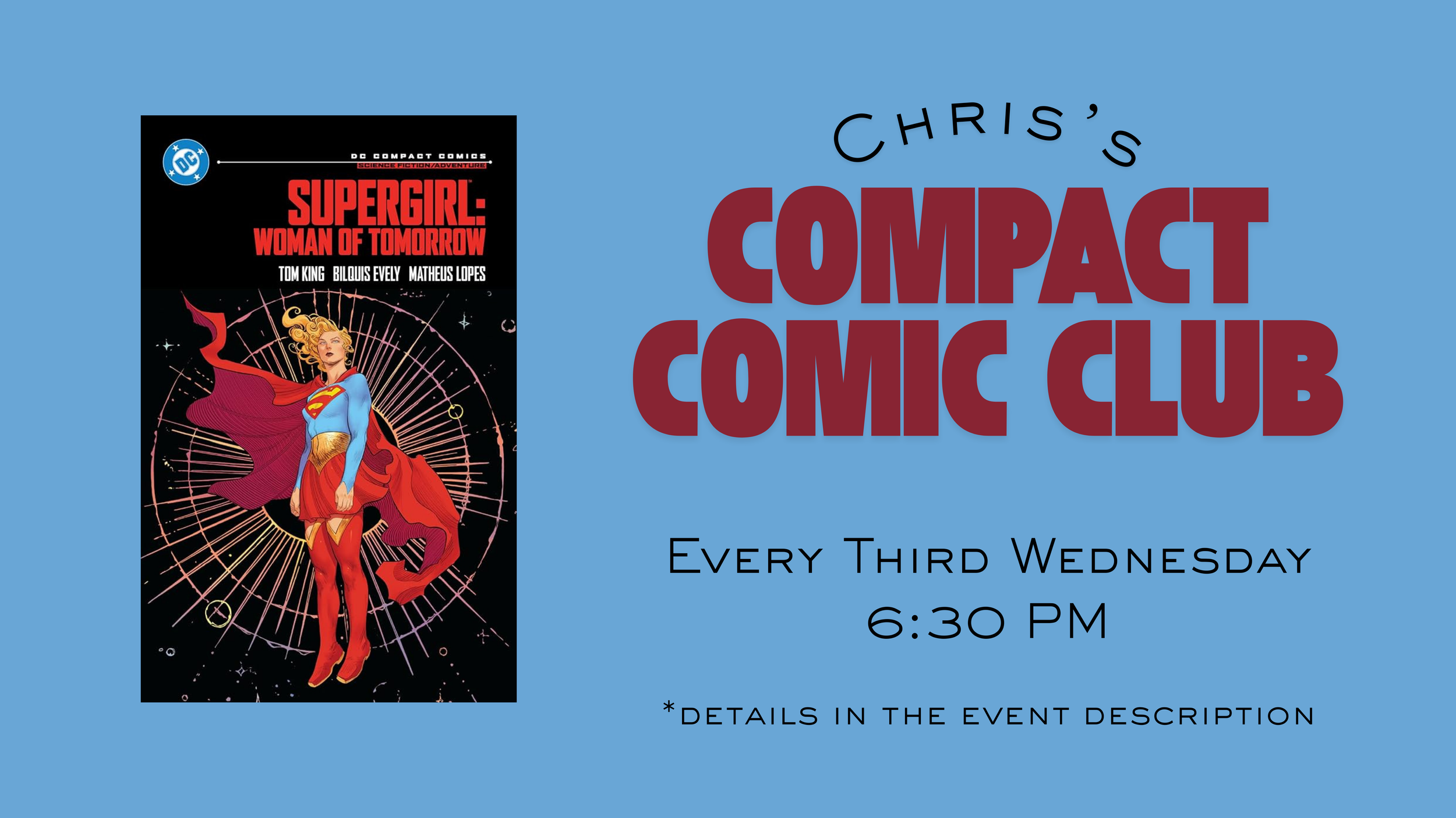 Chris's Compact Comic Club at Crooked Dog Comics