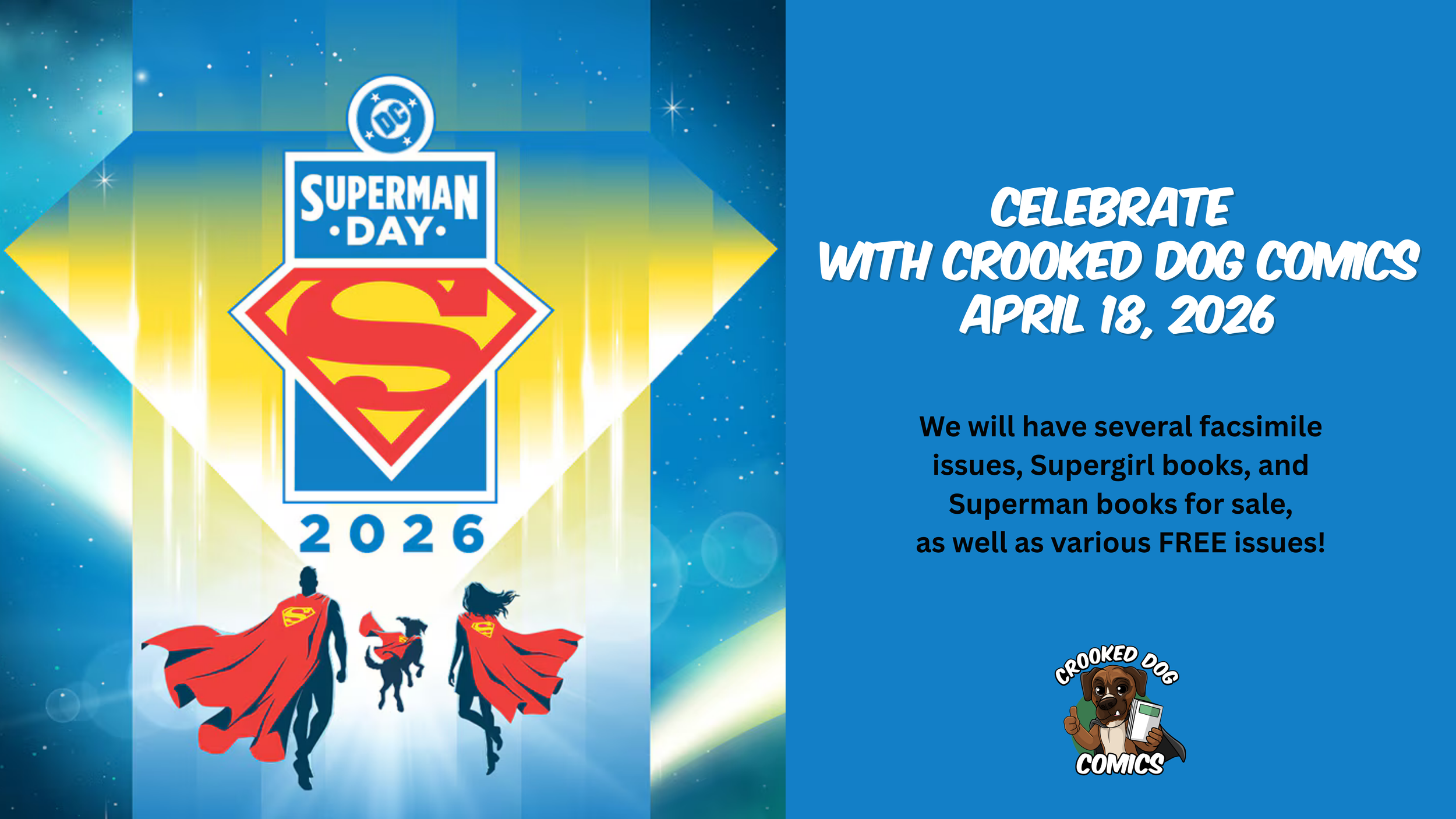 Superman Day at Crooked Dog Comics