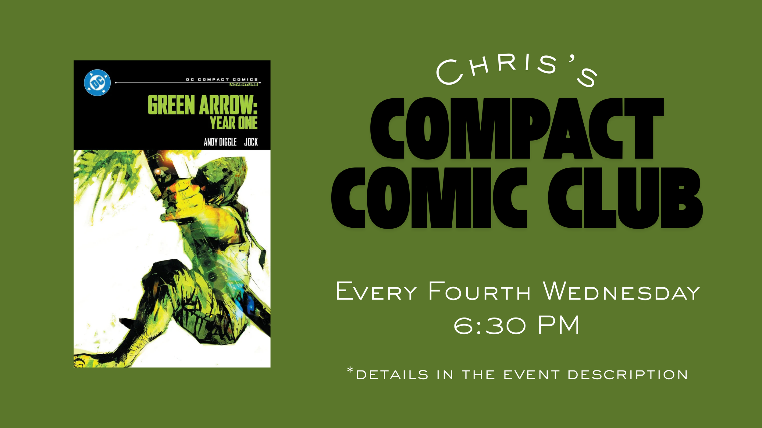 Chris's Compact Comic Club at Crooked Dog Comics