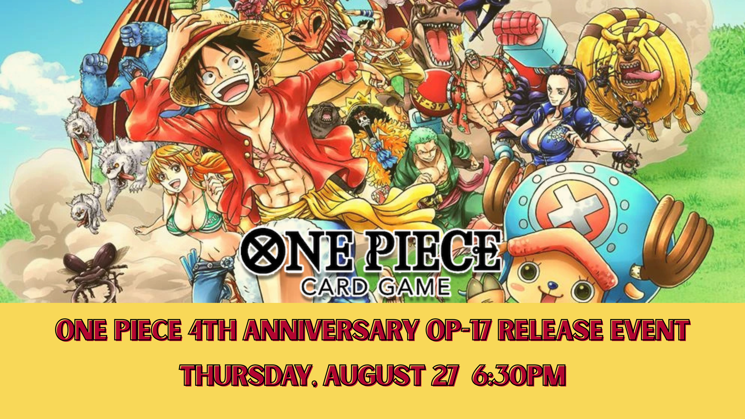 One Piece 4th Anniversary OP-17 Release Event