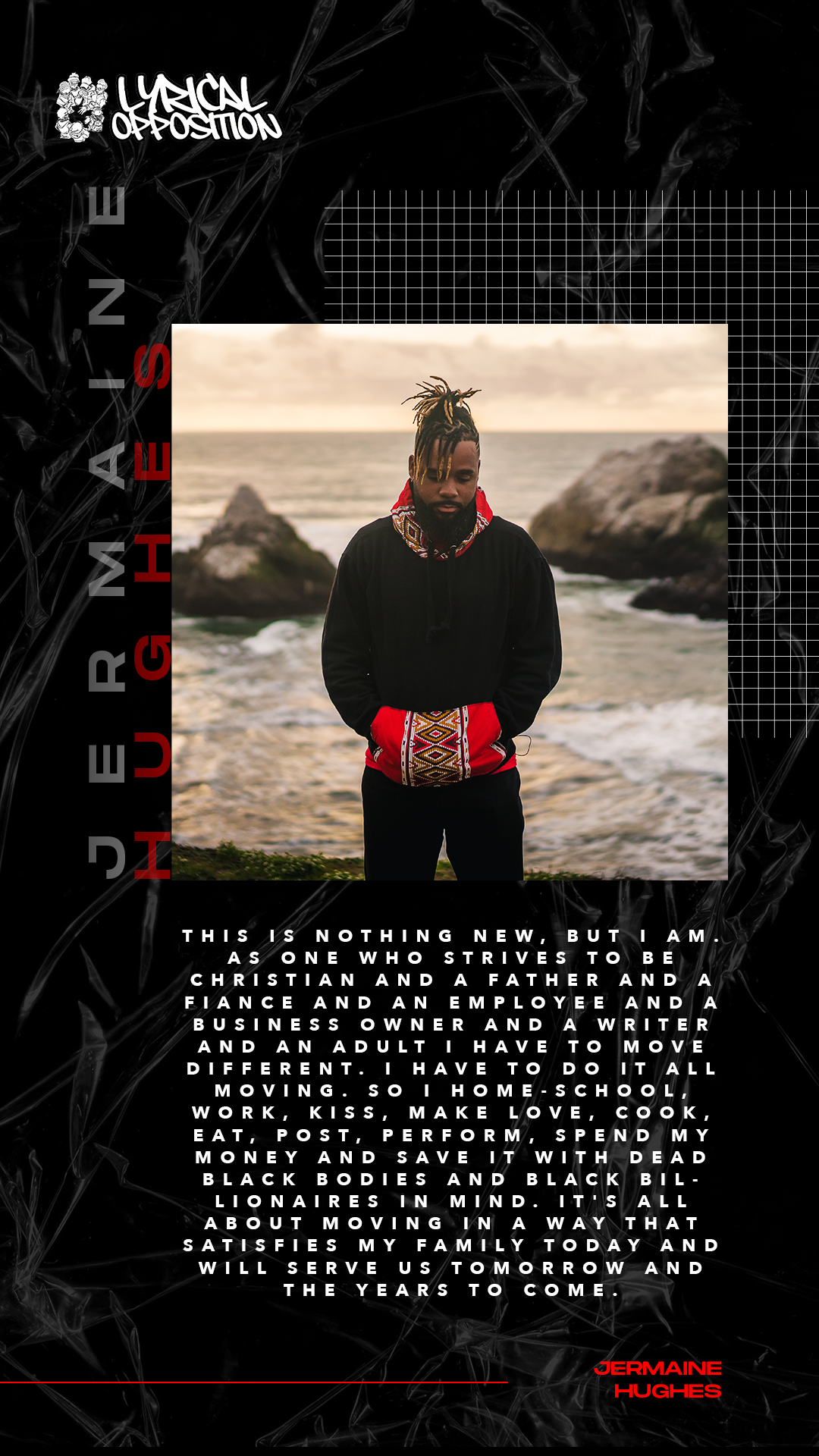 A man with dreadlocks and a beard standing on rocks near the ocean during sunset, wearing a black hoodie with red and patterned accents. The background includes rocks, the ocean, and a cloudy sky. Surrounding the photo are stylized text and graphics, including the words "LYRICAL OPPOSITION" at the top and a red vertical phrase "JERMAINE HUGHES" at the bottom.