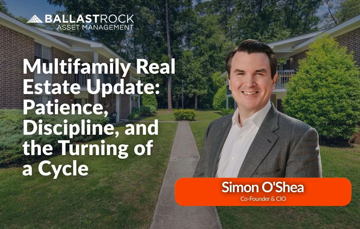 Multifamily Real Estate Update: Patience, Discipline, and the Turning of a Cycle