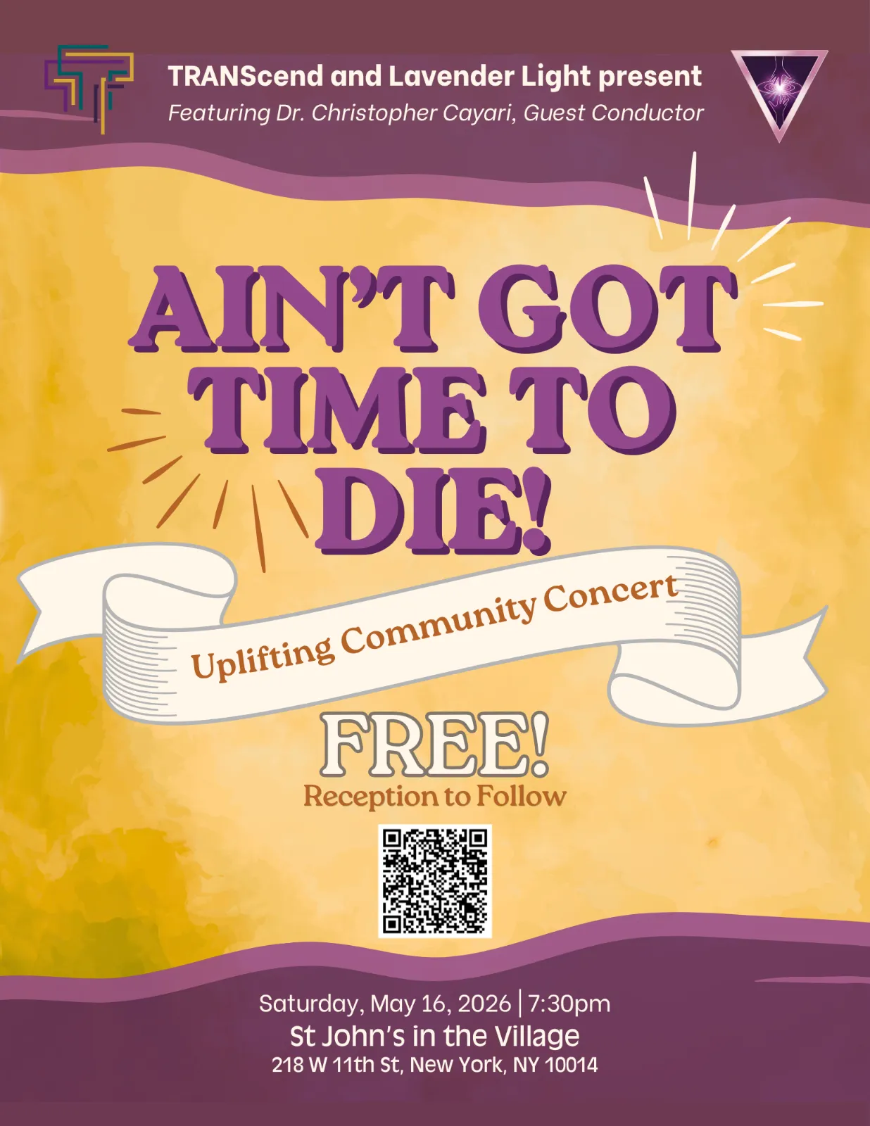 Ain't Got Time to Die! - An Uplifting Community Concert