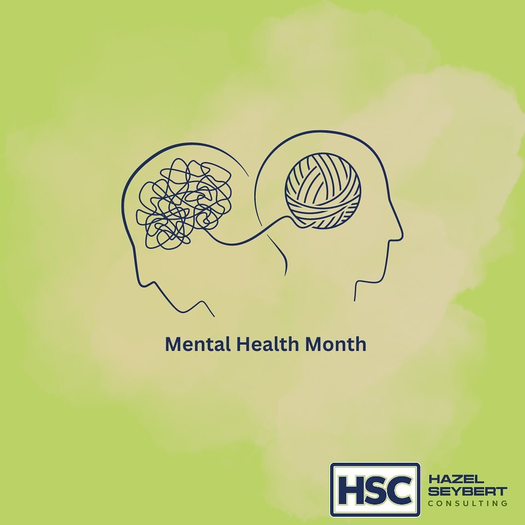 At Hazel Seybert Consulting, we understand that change and uncertainty is unavoidable in the workplace. As we introduce mental health month, we will be providing content to help leaders manage their own wellness, along with a few tips and tricks on h