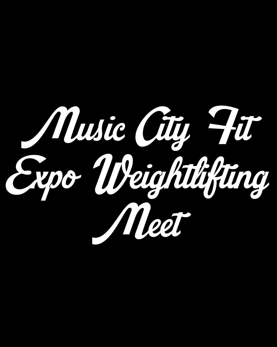 Music City Fit Expo Weightlifting Meet