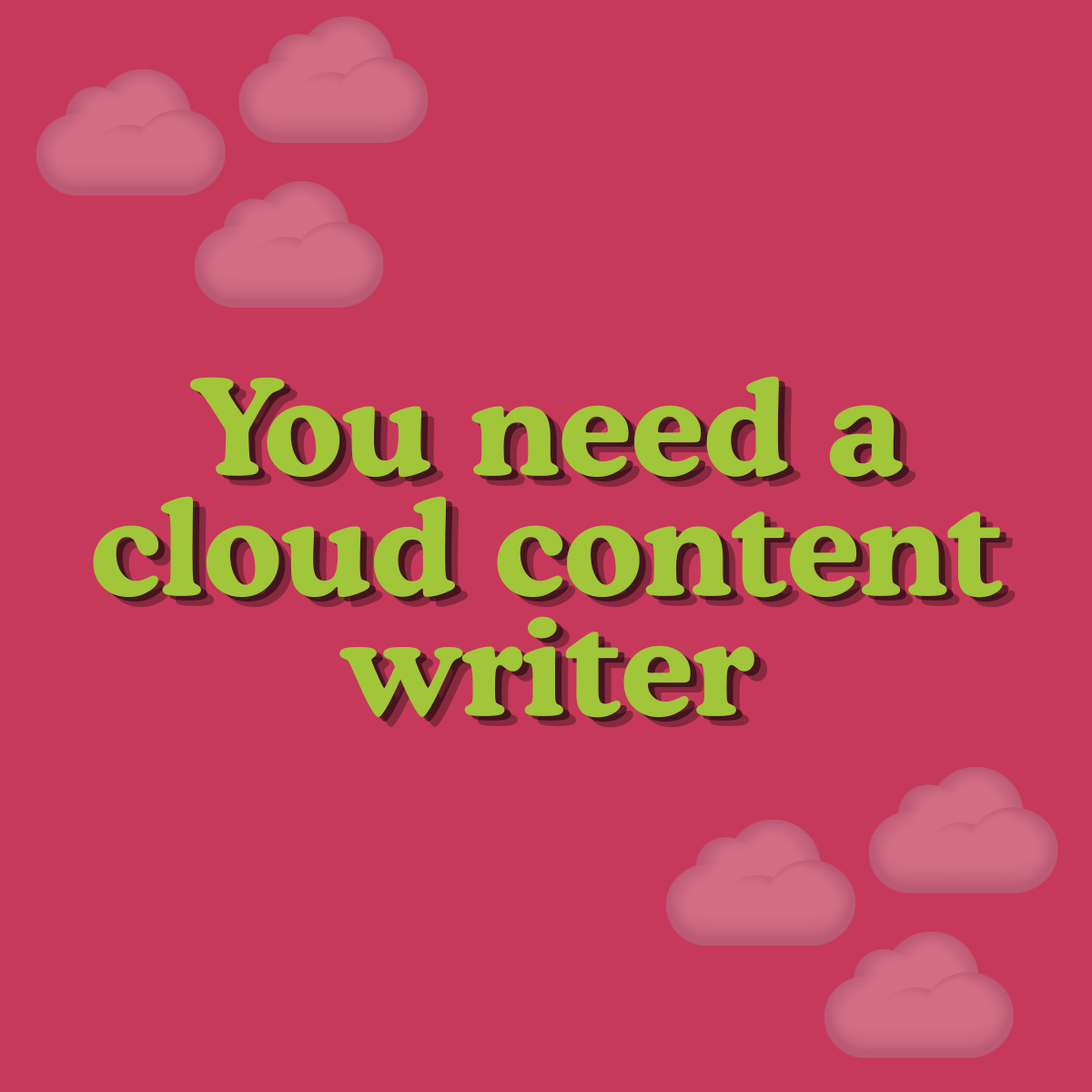 Why you need a cloud content writer