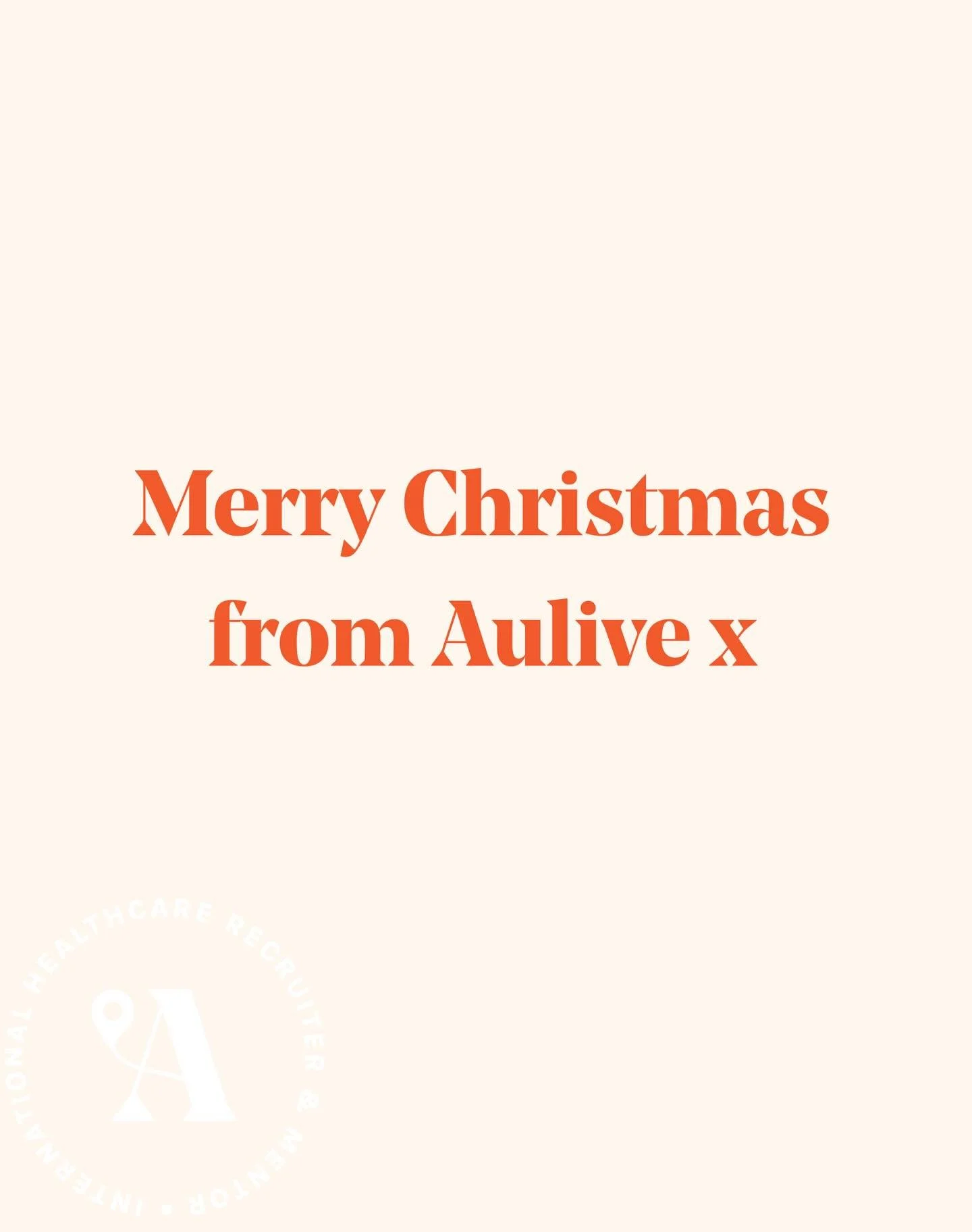 To the Aulive community, our candidates, our hospital clients, and everyone who has supported us in any way this year, Ellie and I would like to wish you a very Merry Christmas.

Thank you for being part of our journey in 2025. We can&rsquo;t wait to