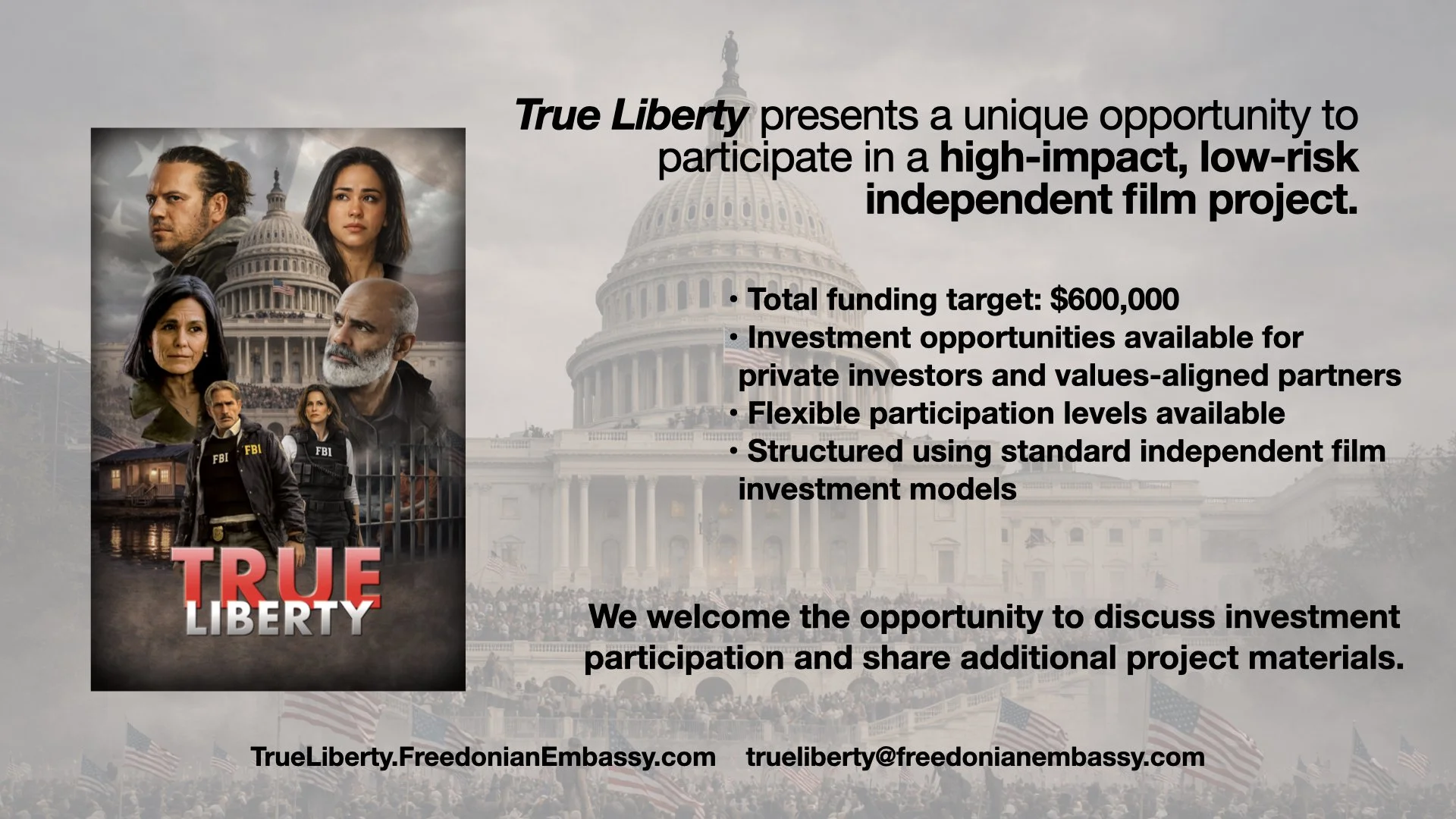 True Liberty Project at a Glance