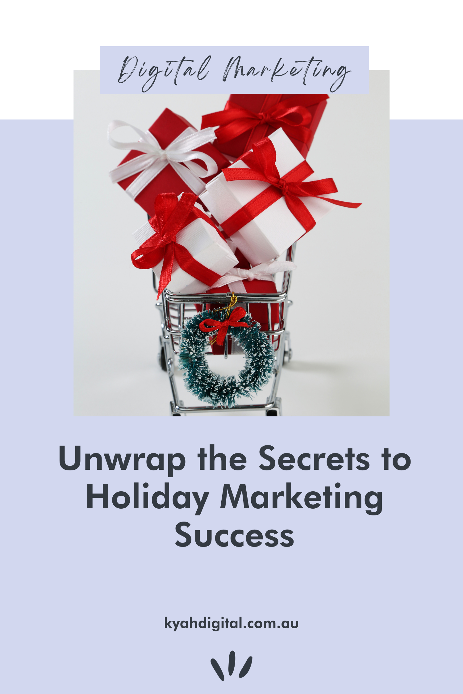 Unwrap the Secrets to Holiday Marketing Success with my 5 Expert Tips