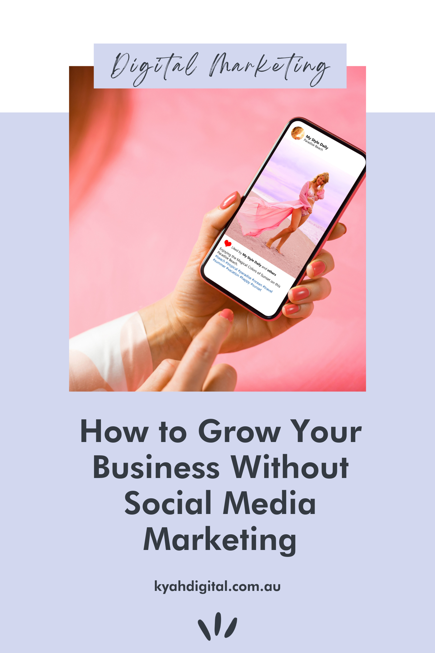 How to Grow Your Business without Social Media Marketing