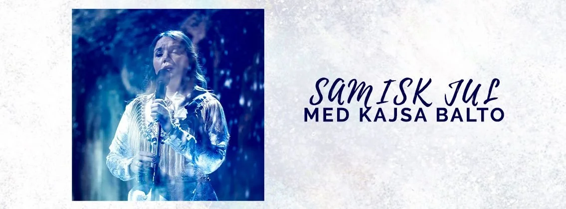 Samisk jul med Kajsa Balto