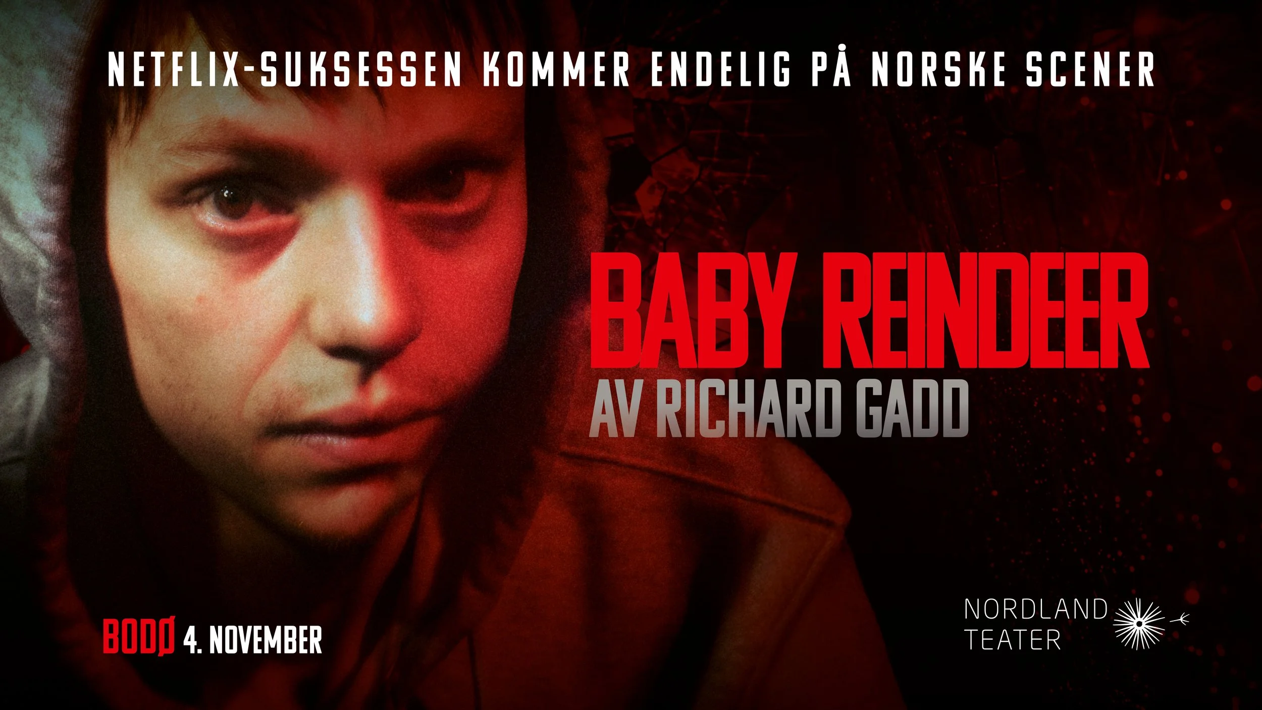 Baby Reindeer– teaterforestilling / Nordland Teater