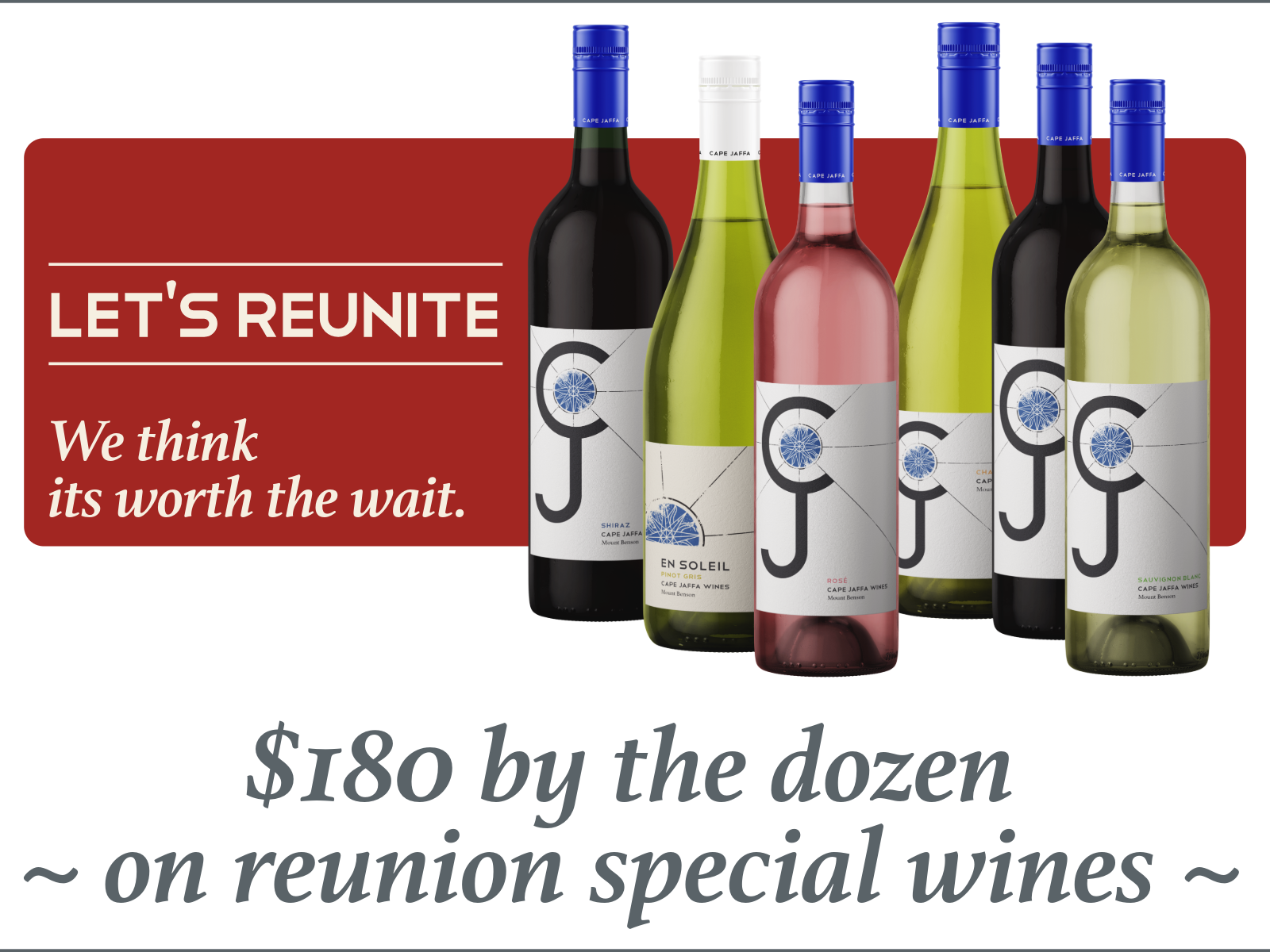 Cape Jaffa Wines Reunion Special promotional image showing selected CJ range and En Soleil wine bottles on a slate grey background, advertising the 12 bottles for $180 offer from the Limestone Coast near Robe in South Australia.