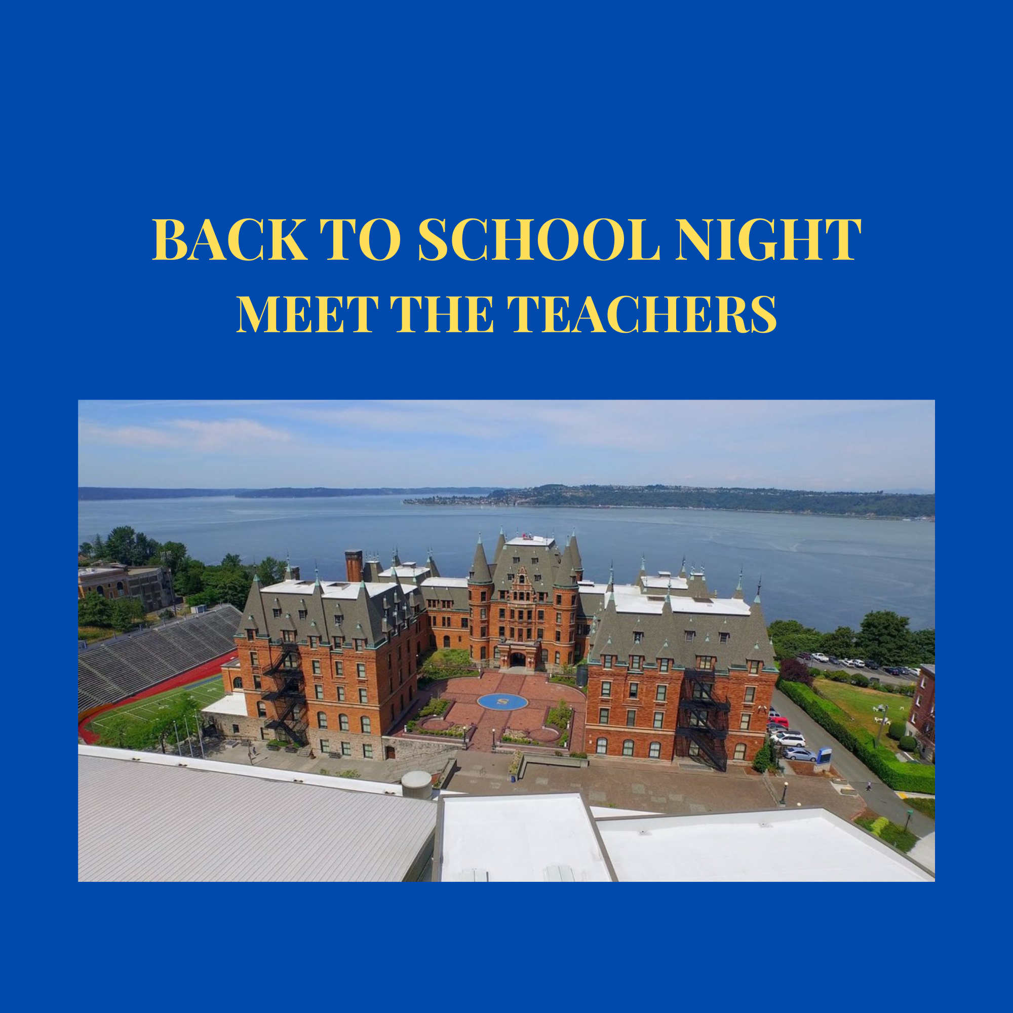 Back to School Night (time t.b.d.)