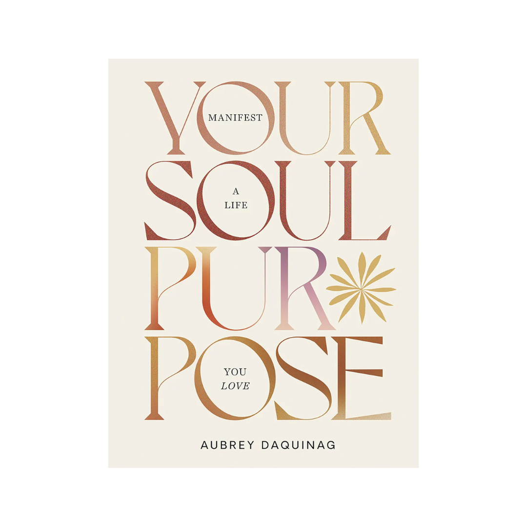 Your Soul Purpose