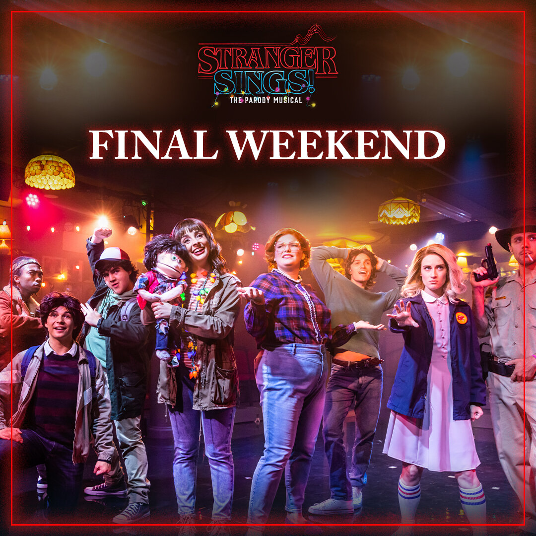 This is the FINAL weekend to join our Hawkins crew on a crazy &lsquo;Upside Down&rsquo; adventure. Don&rsquo;t miss out! 

Will we see you there?

www.StrangerSingstheMusical.com

#strangersingsmusical #strangerthings #justiceforbarb #barb #strangert