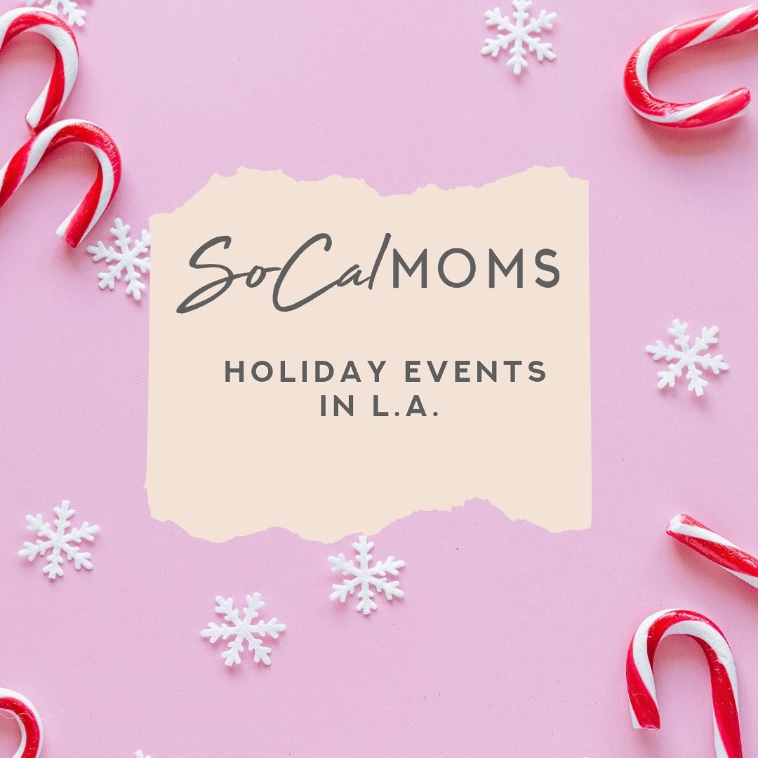 SoCal is a great place to be during the holidays! From Hanukkah to New Year&rsquo;s Eve, you&rsquo;ll find tons of fun for the whole family.

There are events almost every day from tree lightings to boat parades to holiday festivals. Tap the link in 