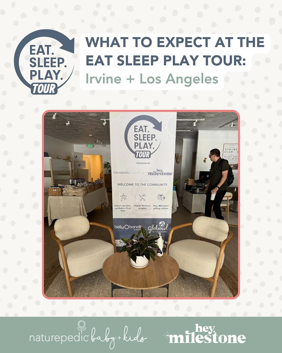 Final call for our SoCal families! 👋 The @eatsleepplaytour (presented by @hey.milestone, @naturepedic, and @naturepedicbaby) is popping in to Irvine + Los Angeles this weekend ONLY, don&rsquo;t miss it!

✨ Expert-led sessions
🍼 Must-have baby gear 