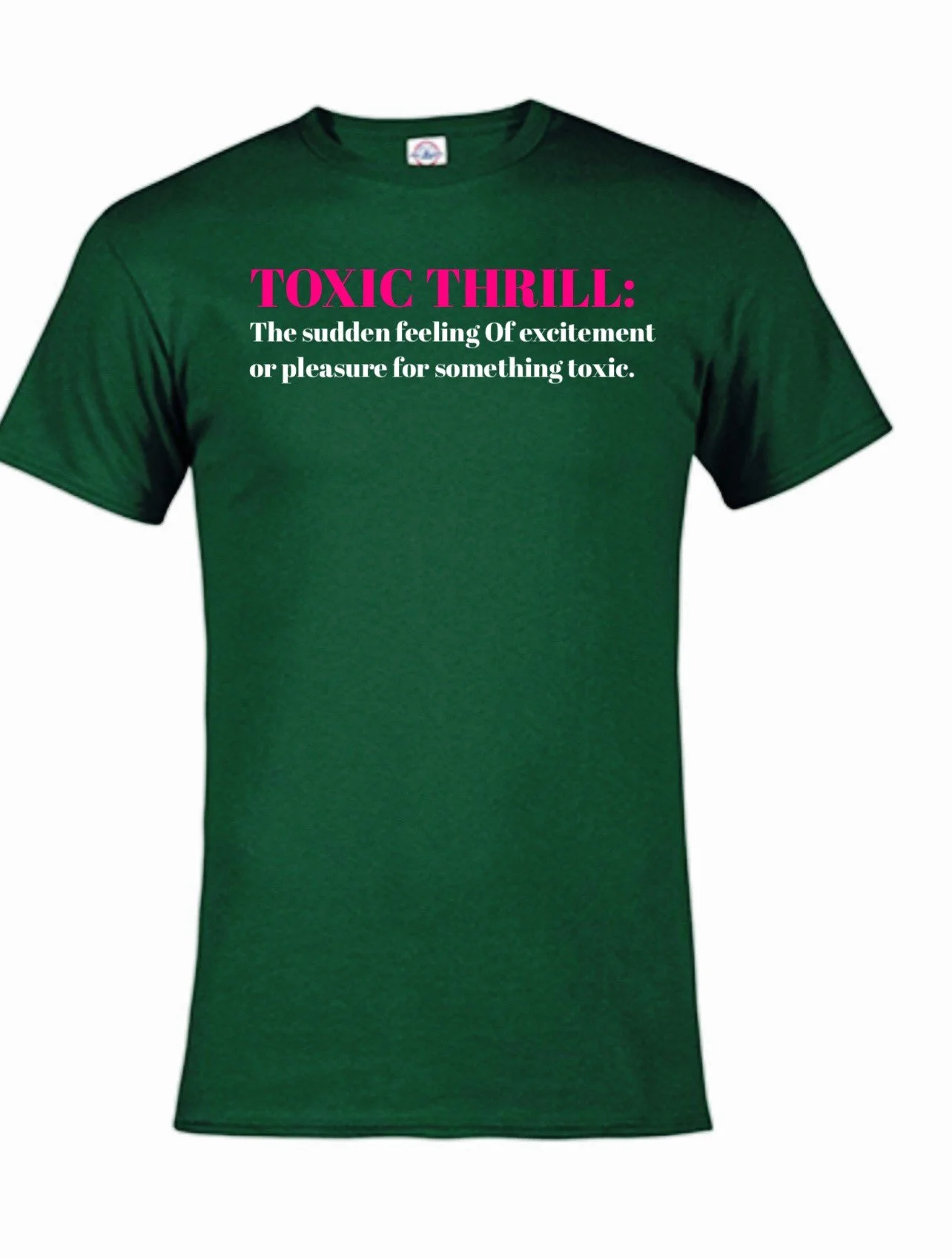 Toxic Thrill