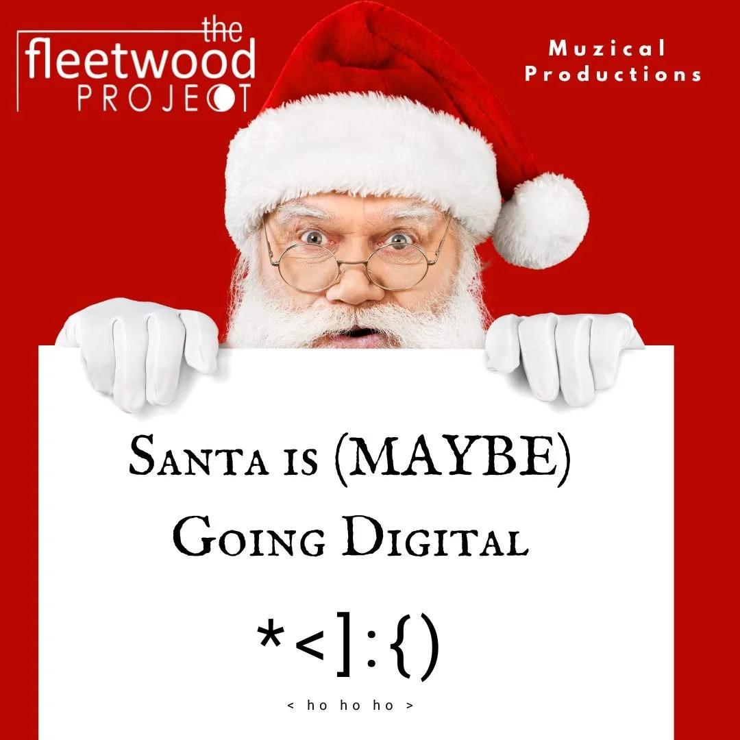"Santa's Going Digital"