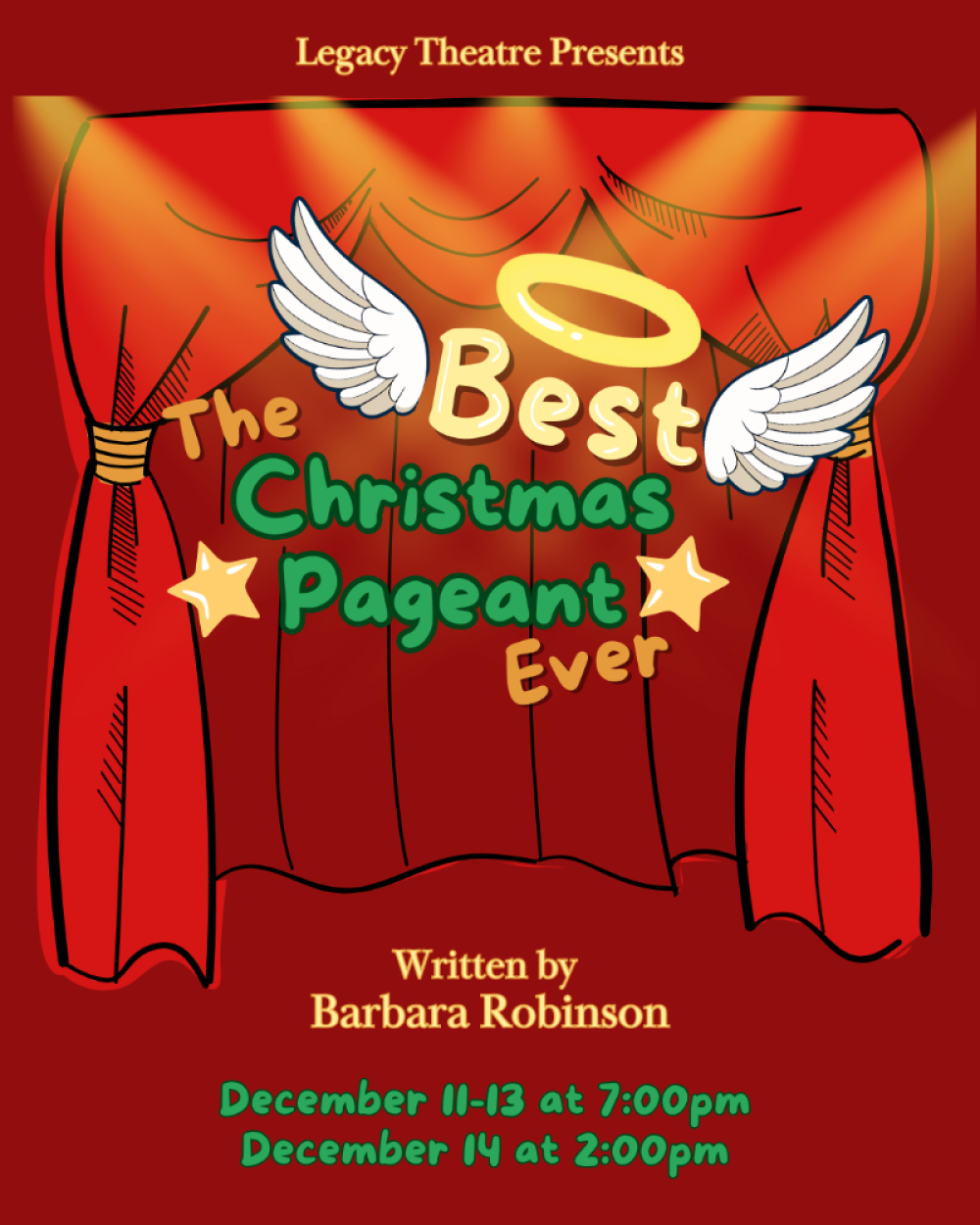 Legacy Theatre presents "The Best Christmas Pageant Ever"