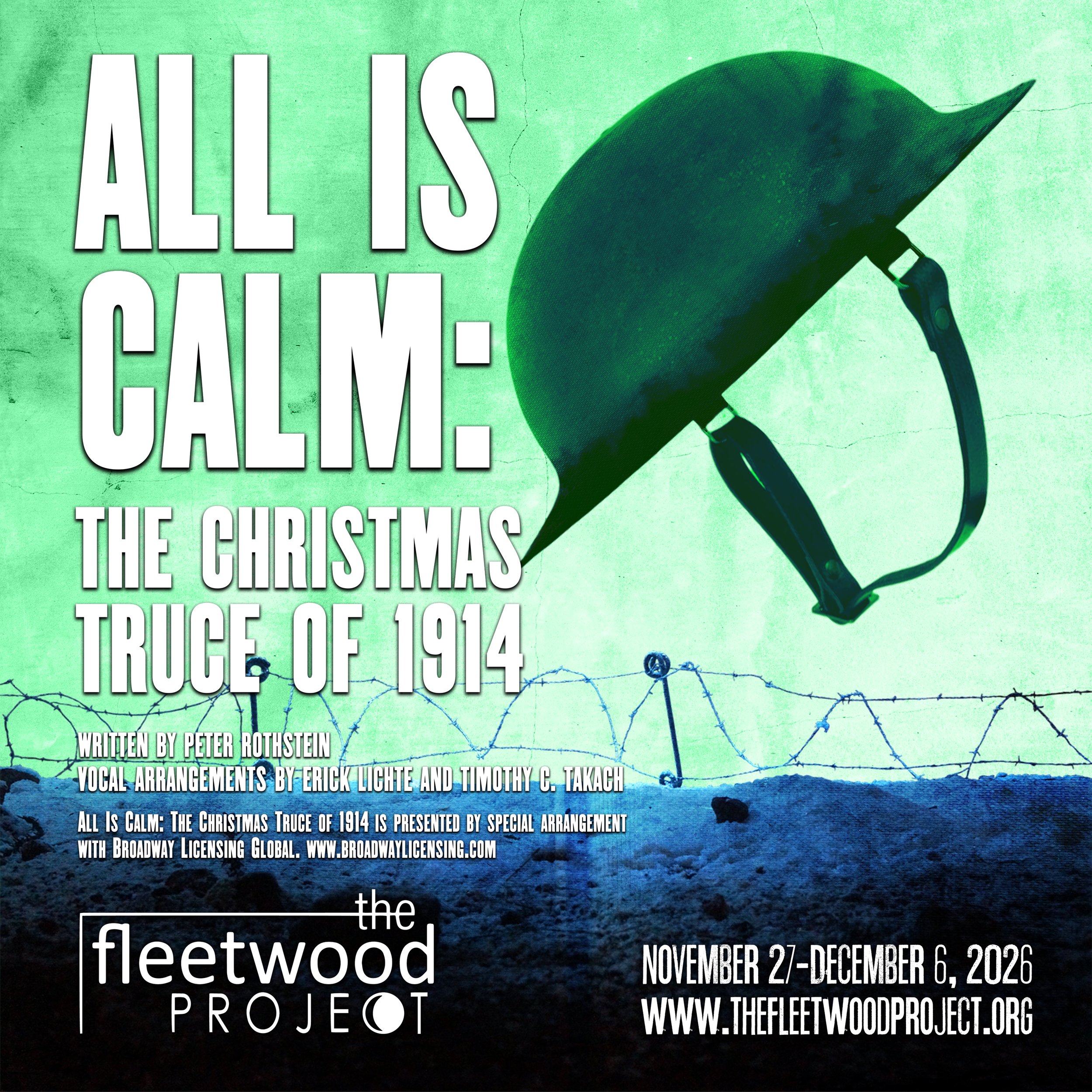 The Fleetwood Project Presents "All is Calm: The Christmas Truce of 1914"