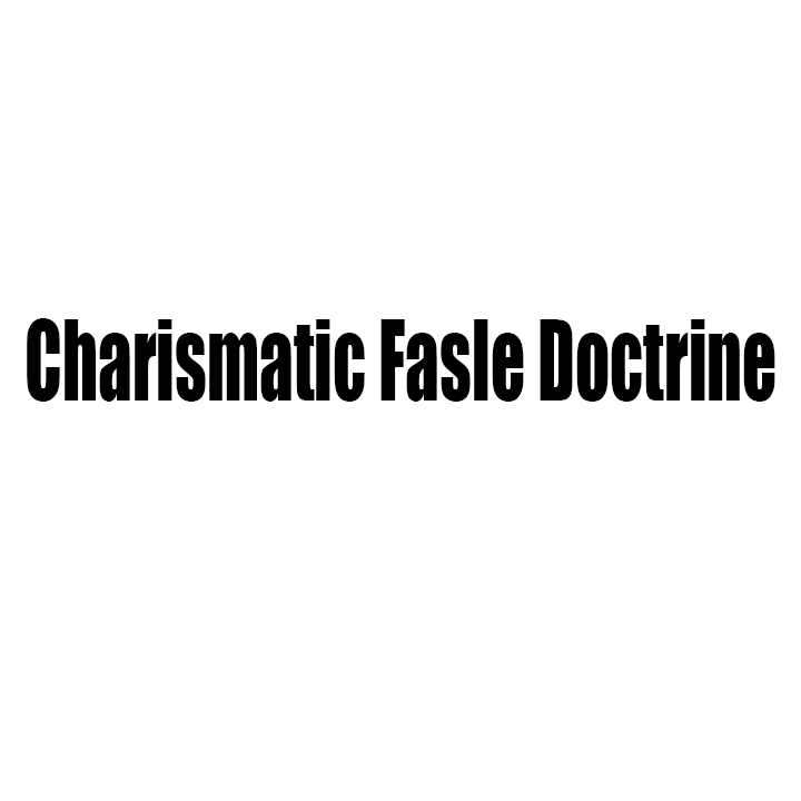 3366 Charismatic False Doctrine: The Word Of Faith Is Confessing With The Mouth What Has Been Written In Our Hearts And Doing It
