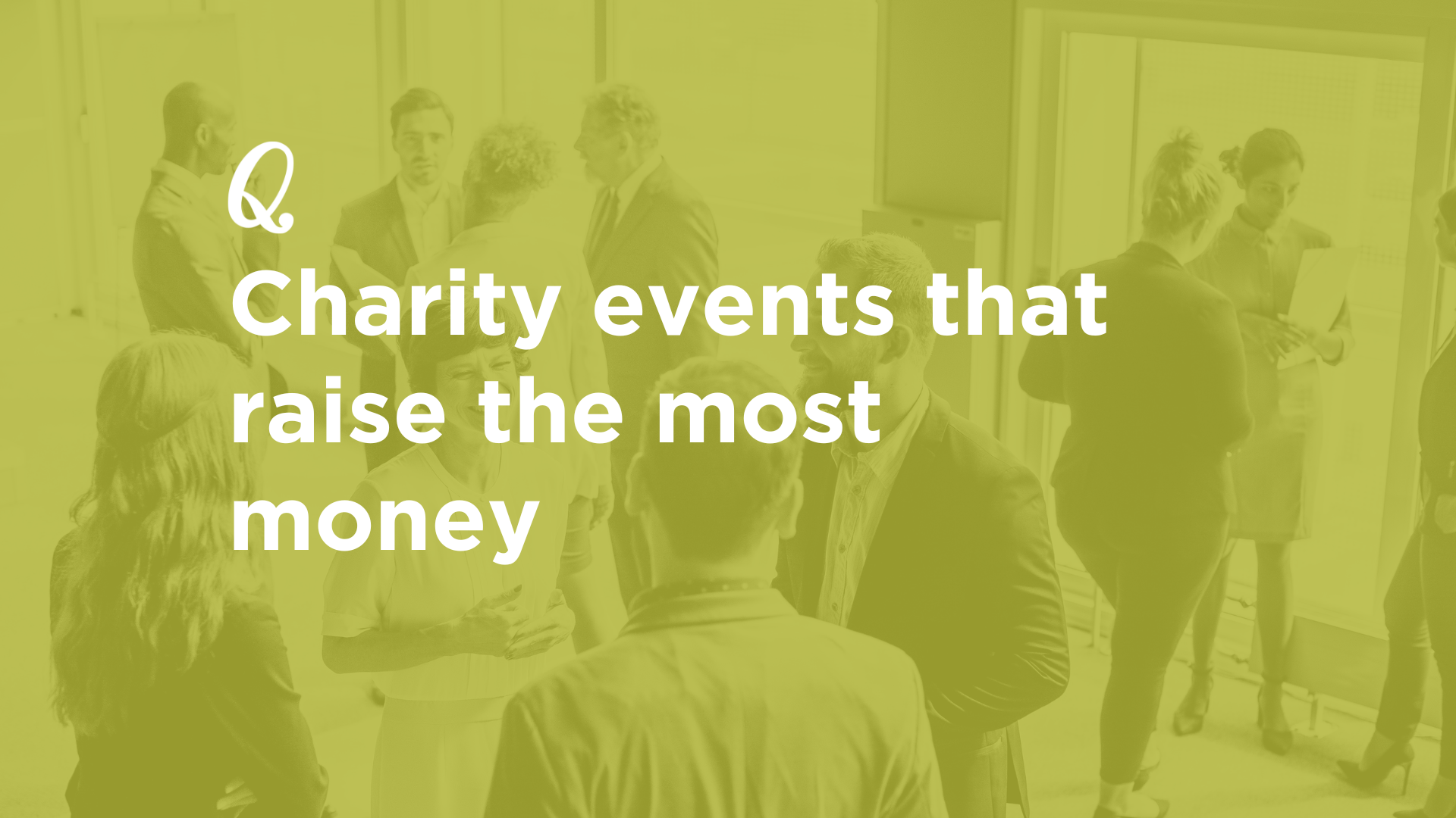 Charity Events That Raise the Most Money