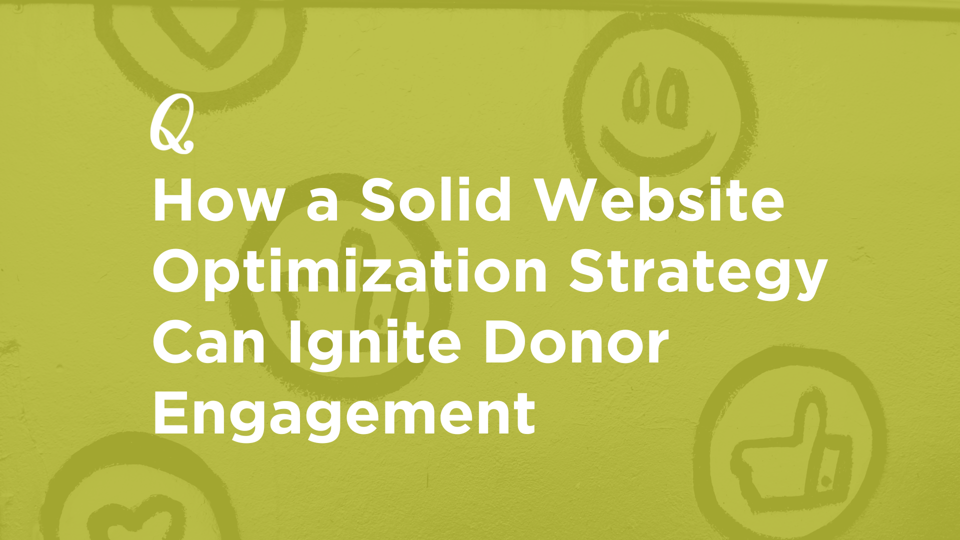 How a Solid Website Optimization Strategy Can Ignite Powerful Donor Engagement for Nonprofits