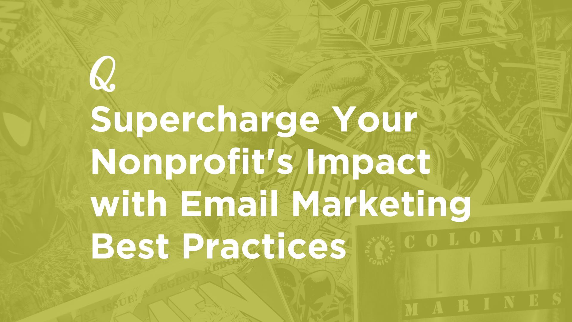 Supercharge Your Nonprofit's Impact with Email Marketing Best Practices