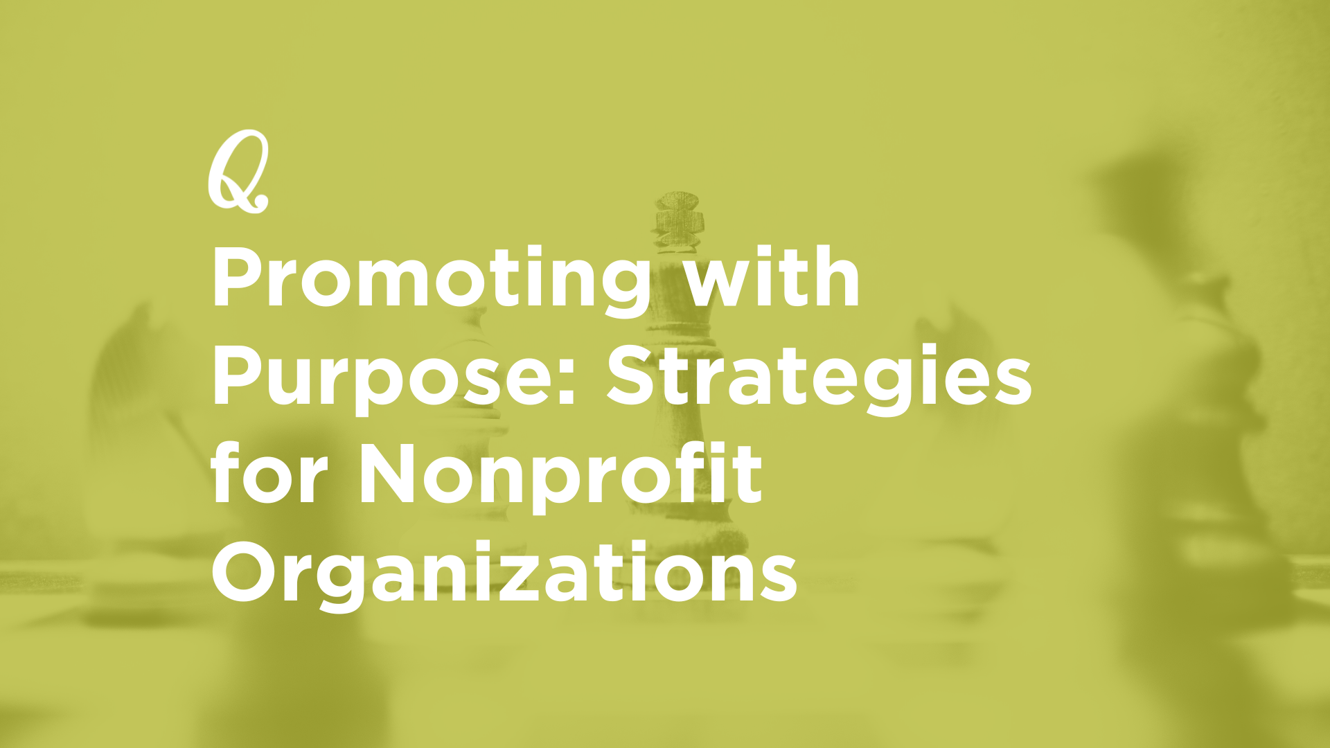 Promoting with Purpose: Strategies for Nonprofit Organizations
