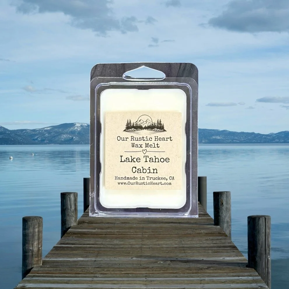 Lake Tahoe, soy, wax, melts, best, popular, favorite, sale, shop, gifts, Our Rustic Heart, Lake Tahoe, Truckee