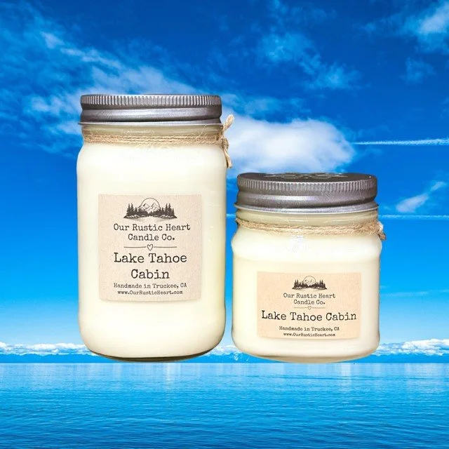 Lake Tahoe candles, best Lake Tahoe candles, eco friendly Lake Tahoe Candles,  locally made Lake Tahoe candles, Lake Tahoe gifts, Our Rustic Heart