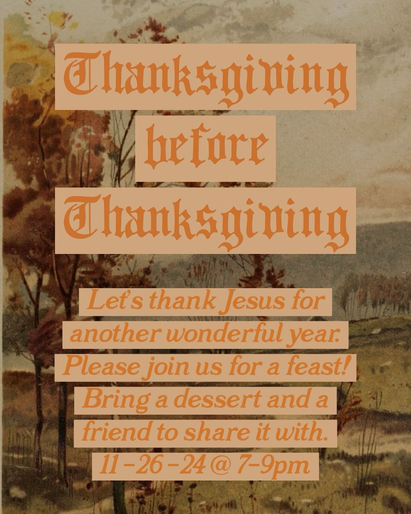 Next Tuesday!! 

Thanksgiving before thanksgiving 🤩