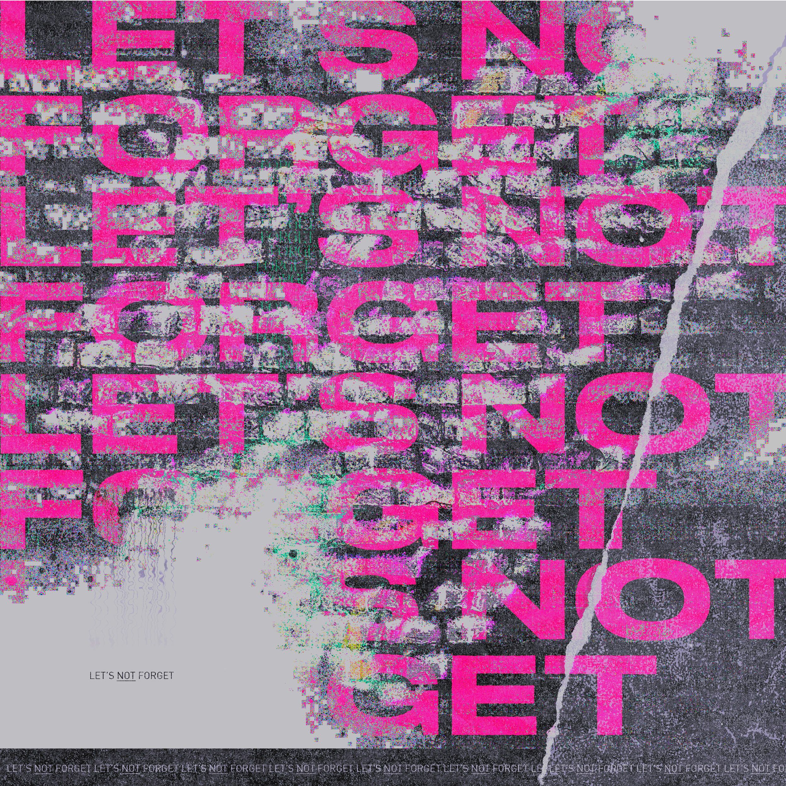 LET'sNOTFORGET_EDIT_2.png