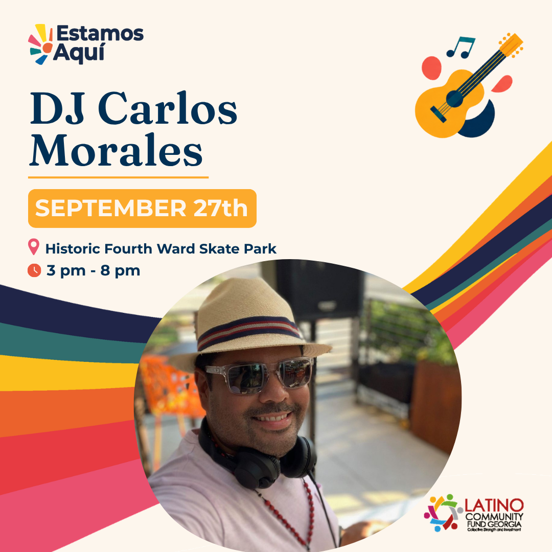 Flyer for a music event featuring DJ Carlos Morales on September 27th at Historic Fourth Ward Skate Park from 3 pm to 8 pm, with colorful stripes and a photo of DJ Carlos Morales wearing sunglasses and a hat.